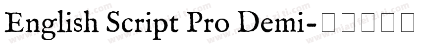 English Script Pro Demi字体转换